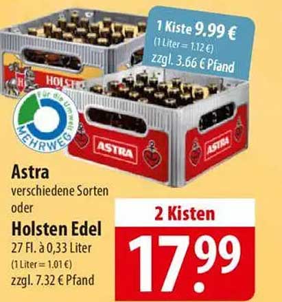Astra verschiedene Sorten oder Holsten Edel – 2 Kisten für 17,99 €