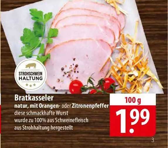 Bratkasseler natur, mit Orange- oder Zitronenpfeffer