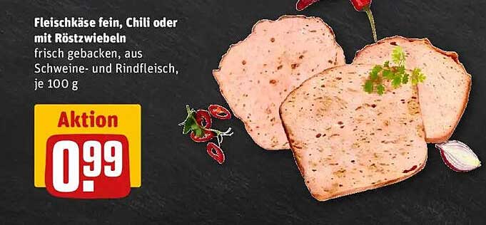 Fleischkäse fein, Chili oder mit Röstzwiebeln, frisch gebacken, aus Schweine- und Rindfleisch, je 100 g