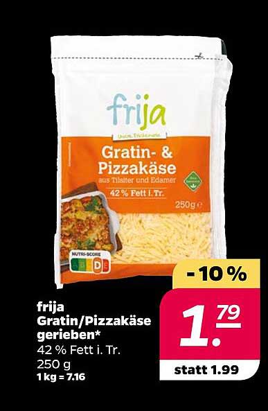 frija Gratin/Pizzakäse gerieben*