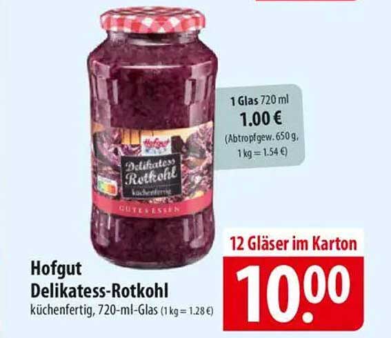 Hofgut Delikatesse Rotkohl, 720 ml für nur 1,00 €