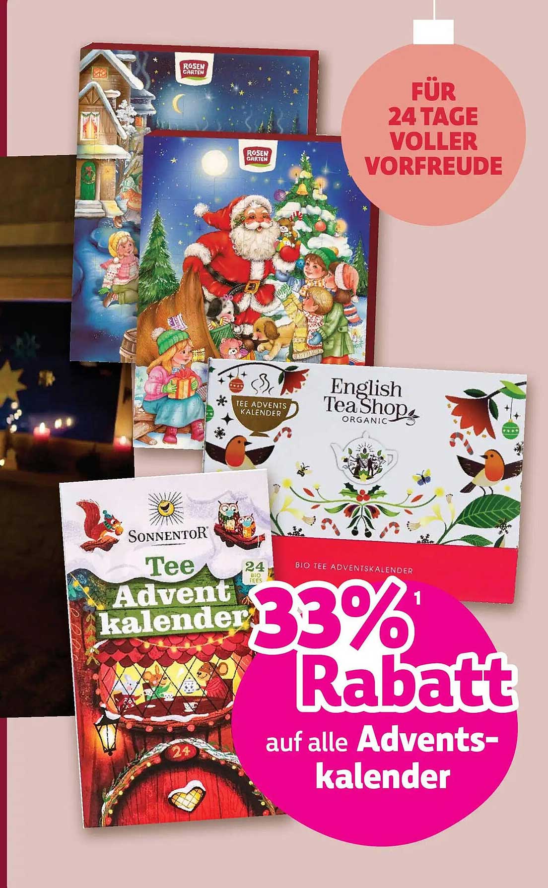 33% Rabatt auf alle Adventskalender