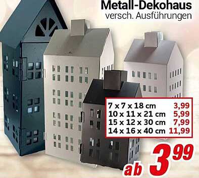 Metall-Dekohäuser in verschiedenen Ausführungen