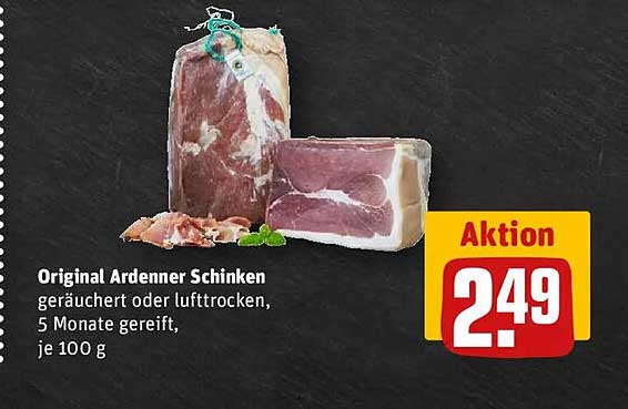 Original Ardenner Schinken geräuchert oder lufttrocken, 5 Monate gereift, je 100 g