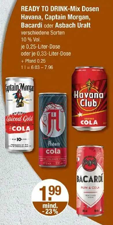 READY TO DRINK-Mix Dosen Havana, Captain Morgan, Bacardi oder Asbach Uralt - verschiedene Sorten