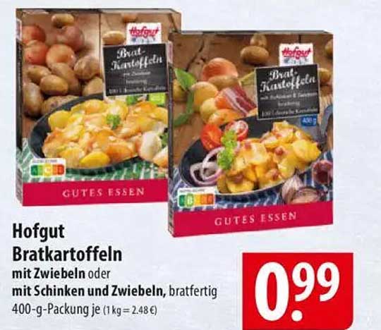 Hofgut Bratkartoffeln mit Zwiebeln oder mit Schinken und Zwiebeln, 400-g-Packung