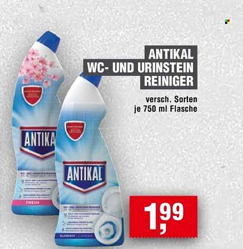 ANTIKAL WC- UND URINSTEIN REINIGER - VERSCH. SORTEN JE 750 ML FLASCHE