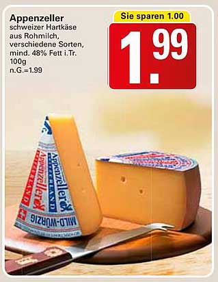 Appenzeller – Schweizer Hartkäse aus Rohmilch, verschiedene Sorten