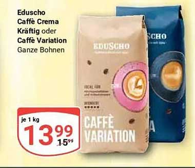 Eduscho Caffè Crema Kräftig oder Caffè Variation Ganze Bohnen