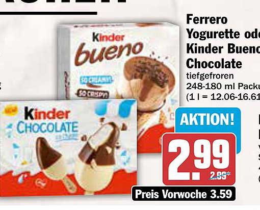 Ferrero Yogurette oder Kinder Bueno Chocolate tiefgefroren 248-180 ml