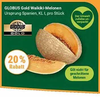GLOBUS Gold Waikiki-Melonen - pro Stück
