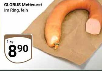 GLOBUS Mettwurst Im Ring, fein