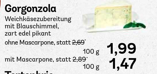 Gorgonzola Weichkäsezubereitung mit Blauschimmel, zart edel pikant