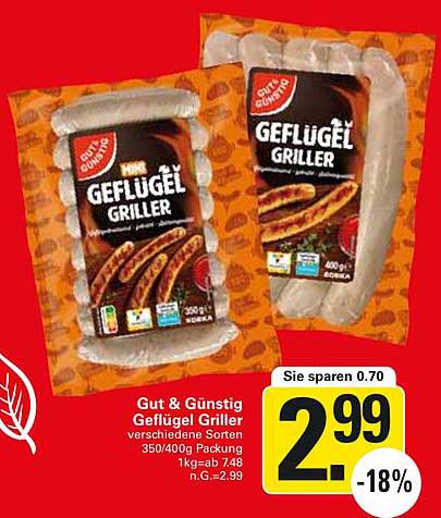 Gut & Günstig Geflügel Griller, verschiedene Sorten 350/400g Packung