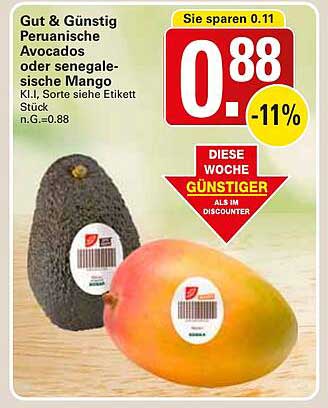 Gut & Günstig Peruanische Avocados oder senegalesische Mango