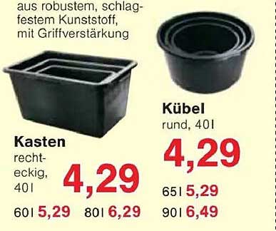 Kasten rechteckig, 40 l und Kübel rund, 40 l