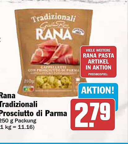 Rana Tradizionali Prosciutto di Parma 250 g