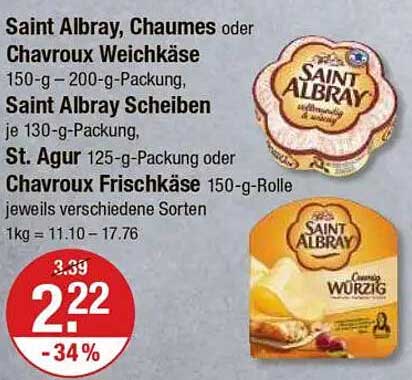 Saint Albray, Chaumes oder Chavroux Weichkäse – jetzt im Angebot!