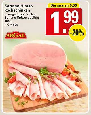 Serrano Hinterkochschinken in original spanischer Serrano Spitzenqualität
