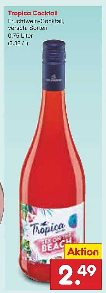 Tropica Cocktail - Fruchtwein-Cocktail, verschiedene Sorten, 0,75 Liter