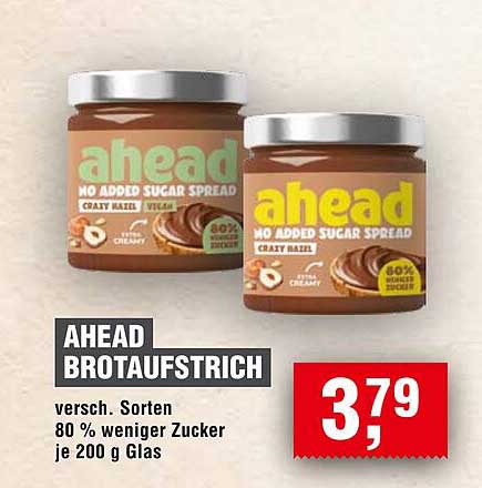 AHEAD BROTAUFSTRICH