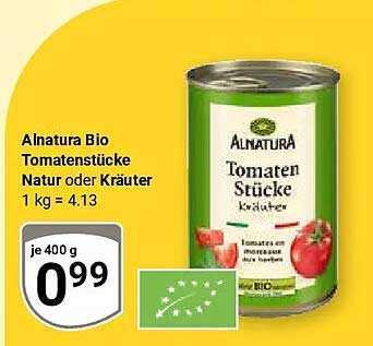 Alnatura Bio Tomatenstücke Natur oder Kräuter 1 kg = 4.13
