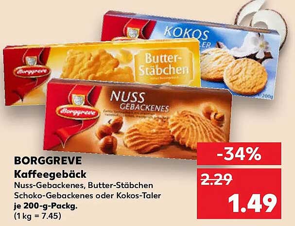 BORGGREVE Kaffeegebäck Nuss-Gebäckes, Butter-Stäbchen, Schoko-Gebackenes oder Kokos-Taler je 200-g-Packg. (1 kg = 7.45)