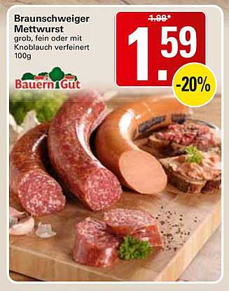 Braunschweiger Mettwurst grob, fein oder mit Knoblauch verfeinert 100g