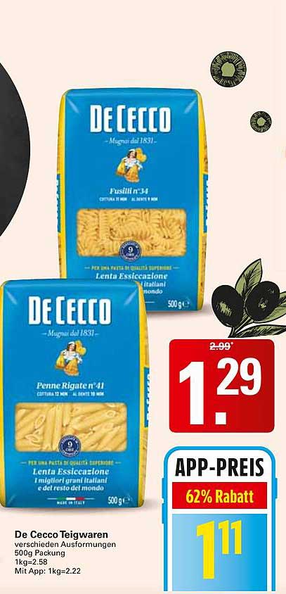 De Cecco Teigwaren verschiedene Ausformungen 500g Packung 1kg=2.58 Mit App: 1kg=2.22