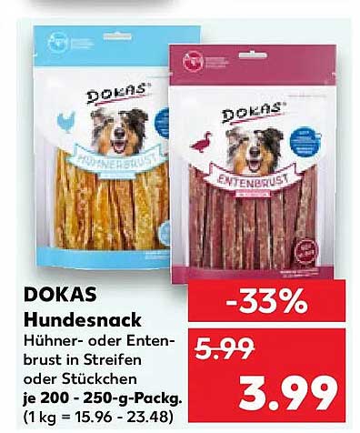 DOKAS Hundesnack Hühner- oder Entenbrust in Streifen oder Stücken je 200 - 250-g-Packg. (1 kg = 15.96 - 23.48)