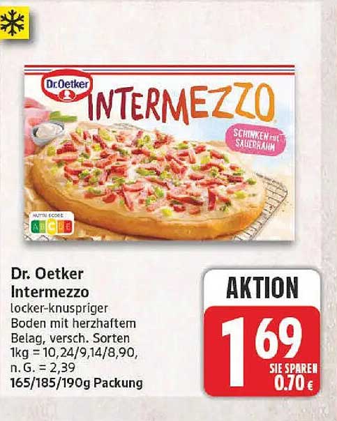 Dr. Oetker Intermezzo locker-knuspriger Boden mit herzhafterm Belag, versch. Sorten 1kg = 10,24/9,14/8,90, n.G. = 2,39 165/185/190g Packung