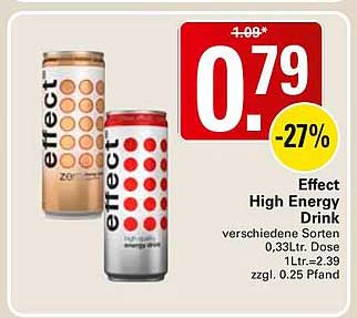Effect High Energy Drink verschiedene Sorten 0,33ltr. Dose 1,0Ltr.=2.39 zzgl. 0.25 Pfand