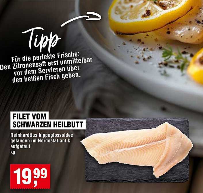 FILET VOM SCHWARZEN HEILBUTT