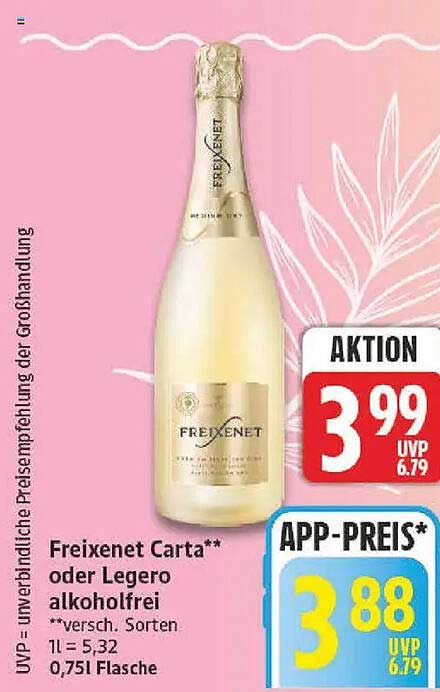 Freixenet Carta** oder Legero alkoholfrei
