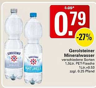 Gerolsteiner Mineralwasser verschiedene Sorten 1,5Ltr. PET-Flasche 1Ltr.=0,53 zzgl. 0,25 Pfand