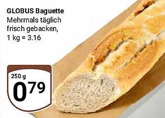 GLOBUS Baguette