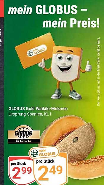 GLOBUS Gold Waikiki-Melonen