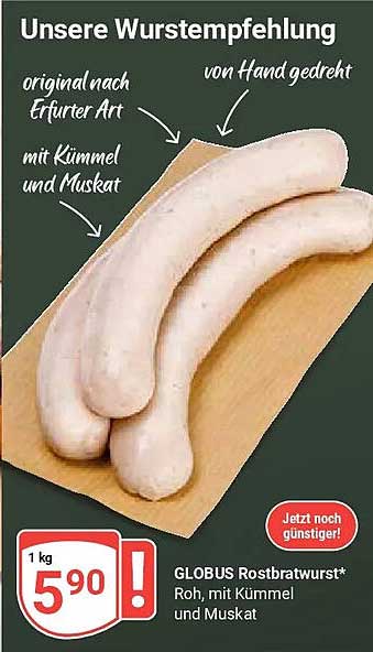 GLOBUS Rostbratwurst* Roh, mit Kümmel und Muskat