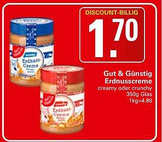 Gut & Günstig Erdnusscreme creamy oder crunchy 350g Glas