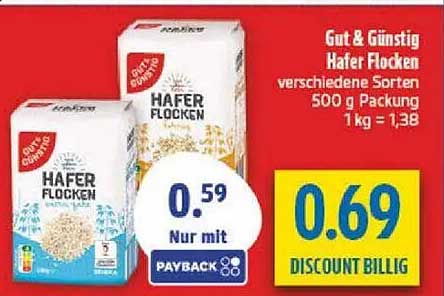 Gut & Günstig Hafer Flocken verschiedene Sorten 500 g Packung 1 kg = 1,38