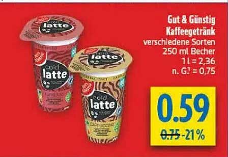 Gut & Günstig Kaffeegetränk verschiedene Sorten 250 ml Becher 1 l = 2,36 n. G. = 0,75