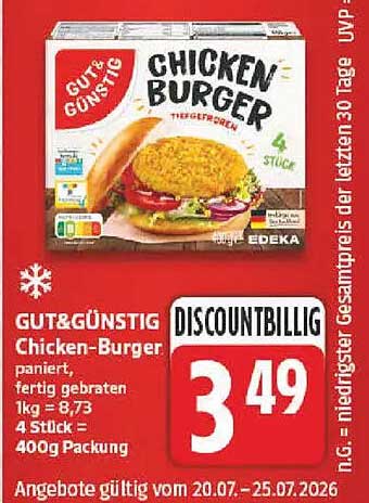 GUT&GÜNSTIG Chicken-Burger paniert, fertig gebraten 1kg = 8,73 4 Stück = 400g Packung