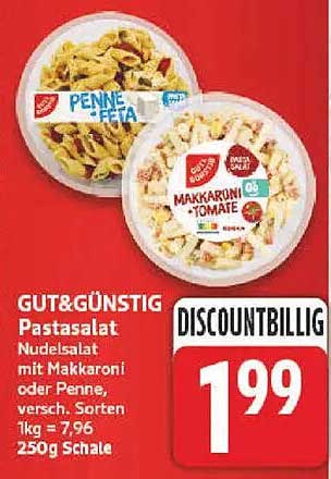 GUT&GÜNSTIG Pastasalat Nudelsalat mit Makkaroni oder Penne, versch. Sorten 1kg = 7,96 250g Schale