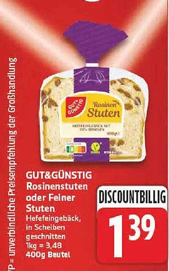 GUT&GÜNSTIG Rosinenstuten oder Feiner Stuten