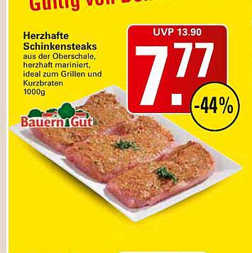 Herzhafte Schinkensteaks aus der Oberschale, herzhaft mariniert, ideal zum Grillen und Kurzbraten 1000g