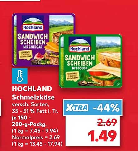 HOCHLAND Schmelzkäse versch. Sorten, 35 - 51 % Fett i. Tr. je 100-g-Packg. (1 kg = 7.45 - 9.94) Normalpreis (1 kg = 13.45 - 17.94)