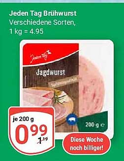 Jeden Tag Brühwurst