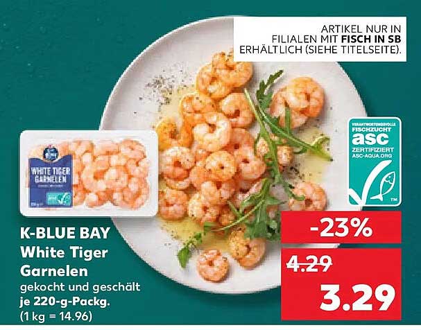 K-BLUE BAY White Tiger Garnelen gekocht und geschält je 220-g-Packg. (1 kg = 14.96)