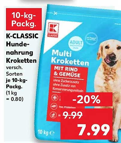 K-CLASSIC Hunde-nahrung Kroketten versch. Sorten je 10-kg-Packg. (1 kg = 0.80)