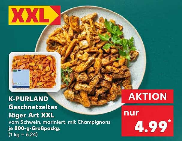 K-PURLAND Geschnetzeltes Jäger Art XXL